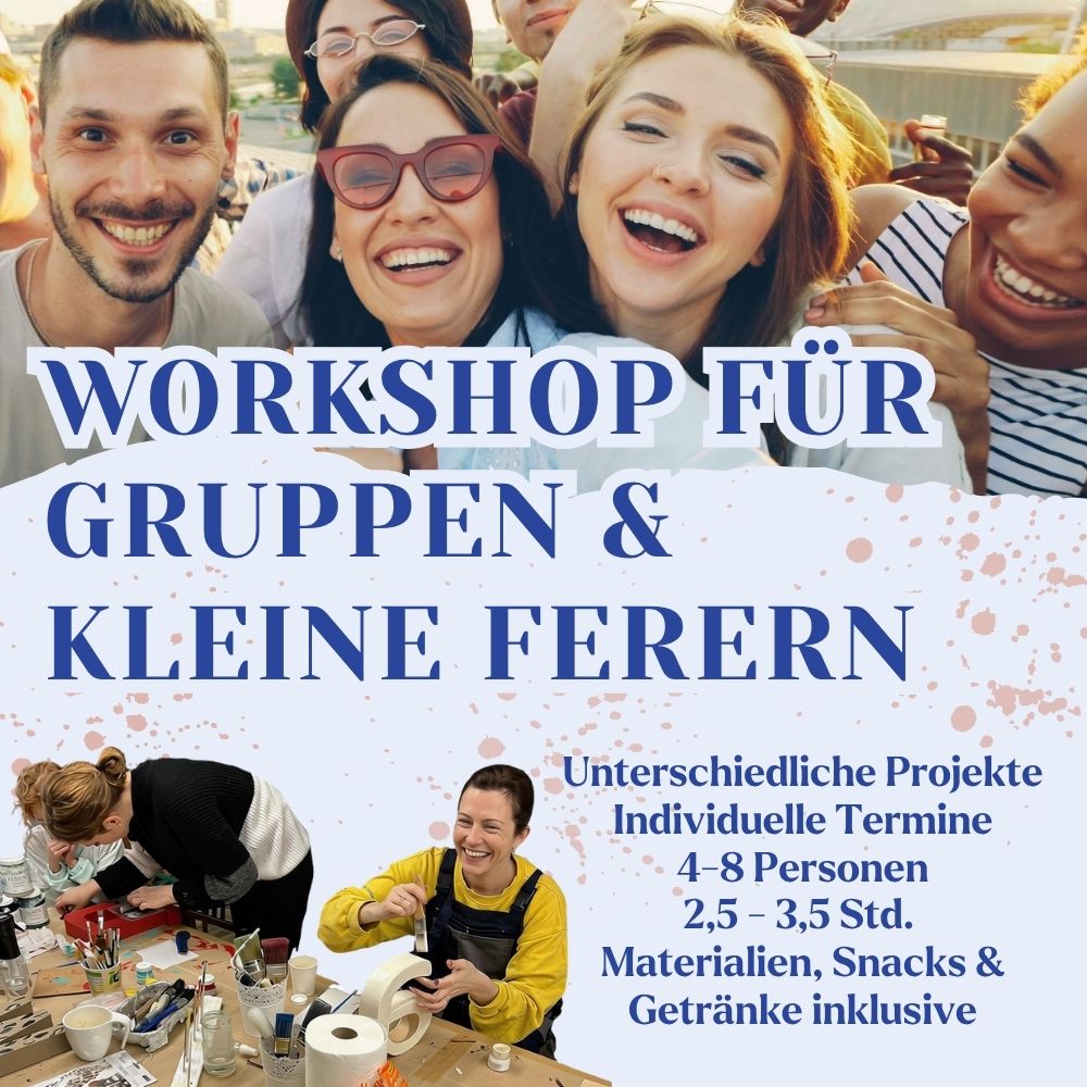 Kreativer Workshop für Gruppen & kleine Feiern