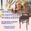 Möbel Makeover Workshop